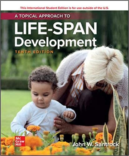 A Topical Approach to Lifespan Development (10th Edition) - Orginal Pdf